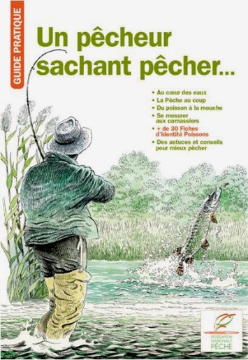 un pecheur sachant pêcher